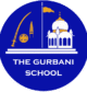 The Gurbani School